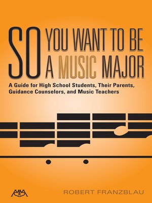 cover image of So You Want to Be a Music Major